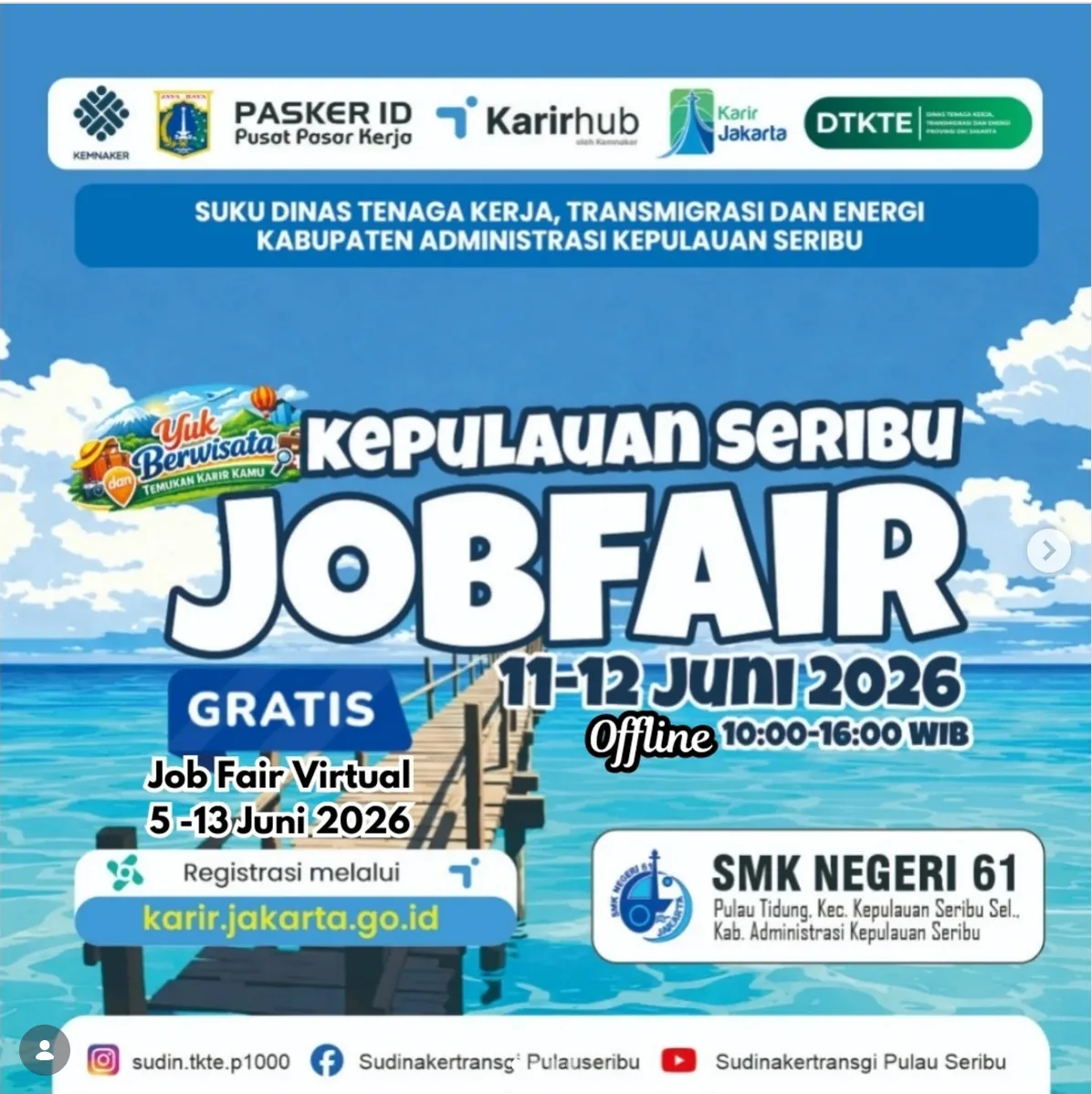 Job Fair Kabupaten Buleleng 2026 (Suku Dinas TKTE Wilayah Kepulauan Seribu) : 10-11 Juni 2026